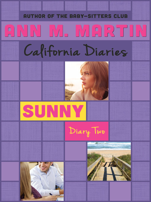 Title details for Sunny: Diary Two by Ann M. Martin - Wait list